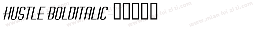 Hustle BoldItalic字体转换
